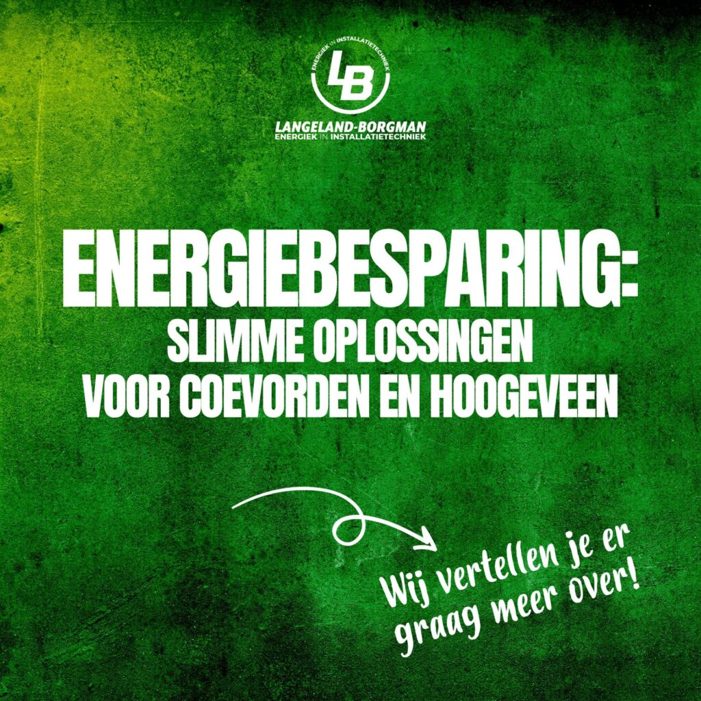 Energiebesparing voor Coevorden en Hoogeveen