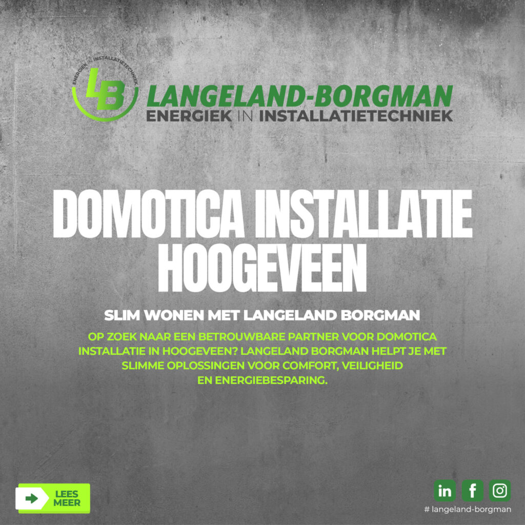 Domotica installatie Hoogeveen