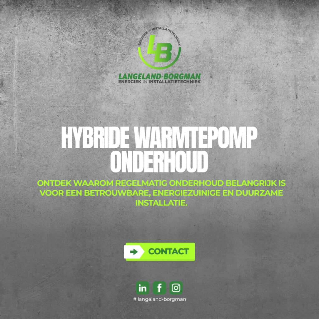 Hybride Warmtepomp Onderhoud