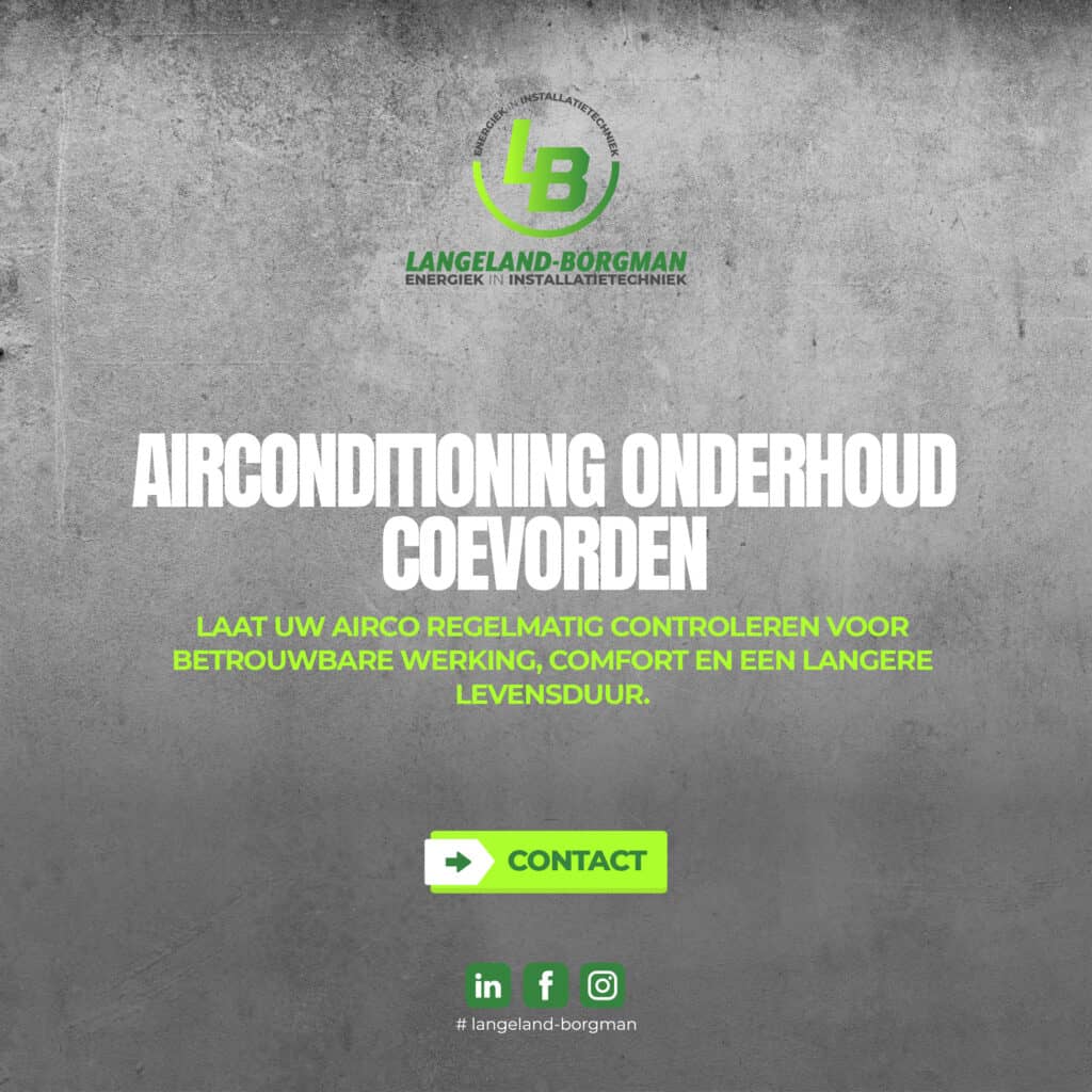 Airconditioning onderhoud Coevorden